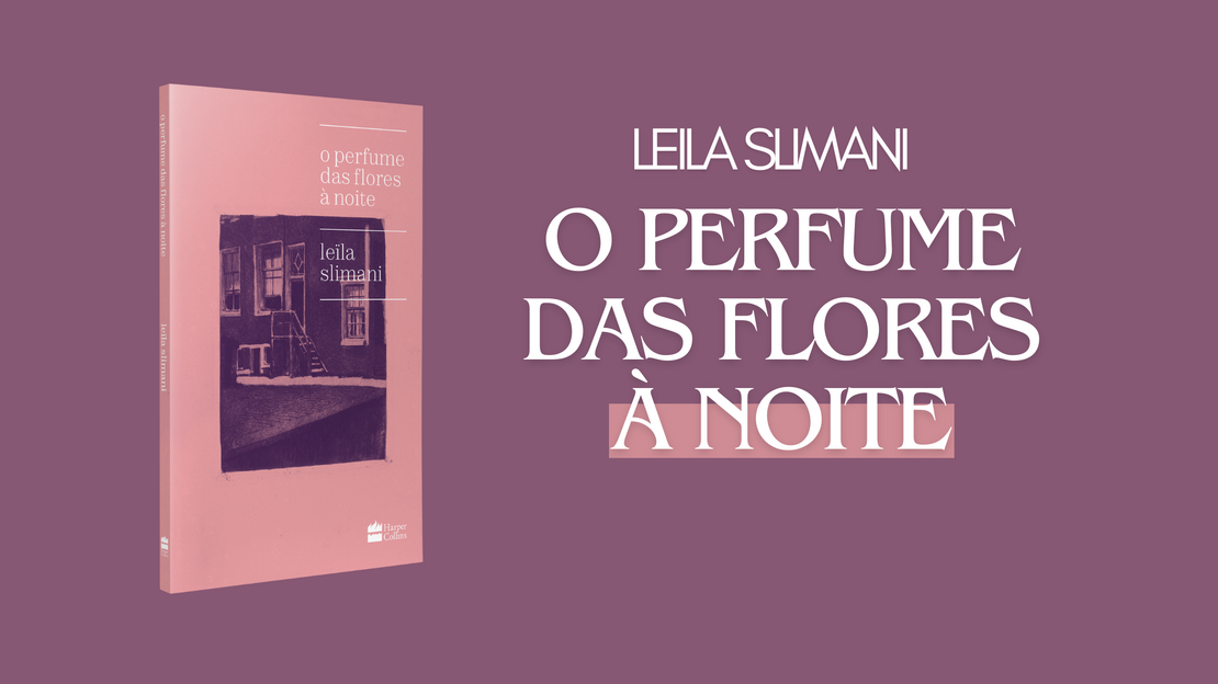 Leila Slimani lança relato autobiográfico pela HarperCollins