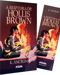 A ruptura de Hollis Brown – Um suspense sobrenatural com romance proibido para fãs de 