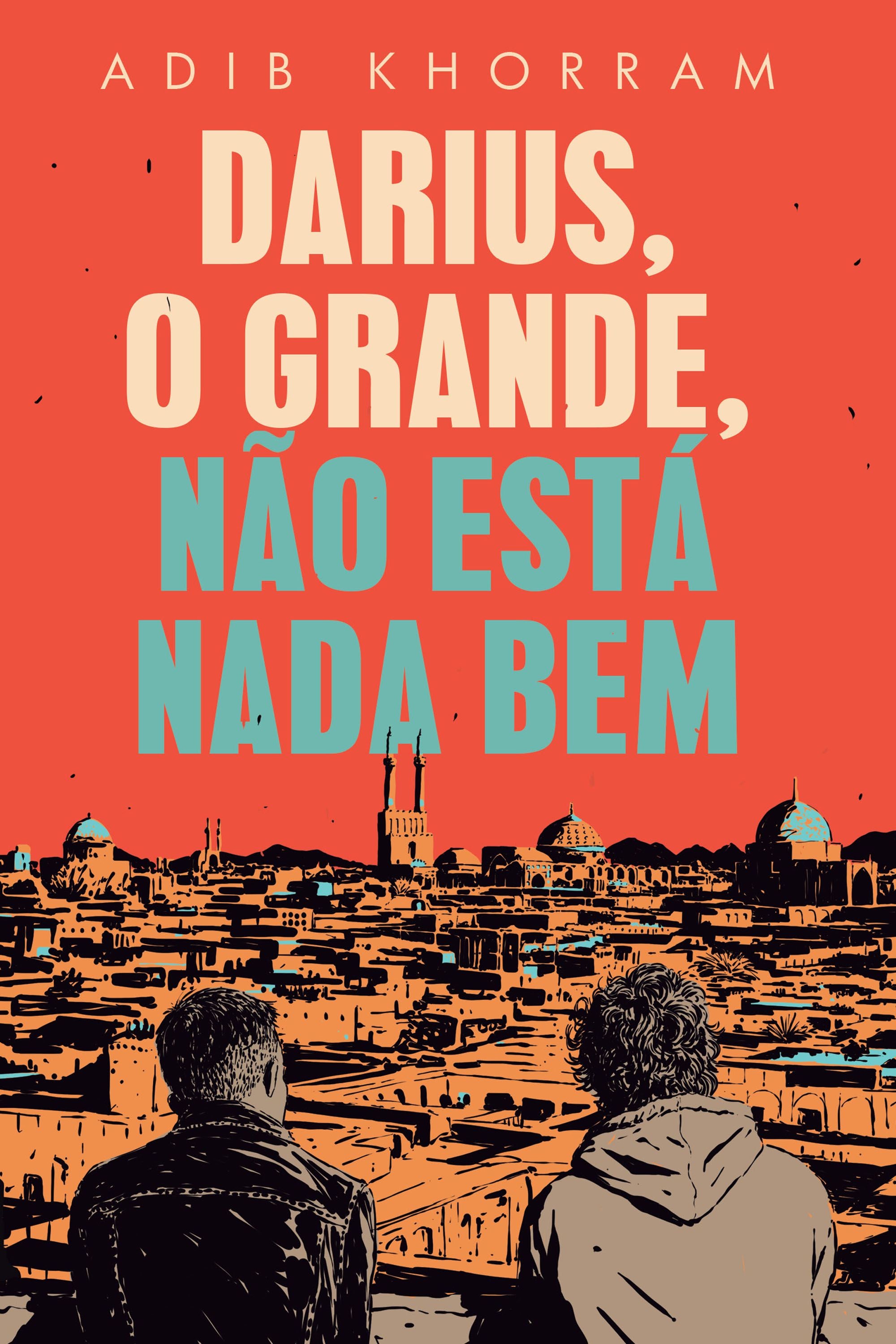 Darius, o Grande, não está nada bem – HarperCollins Brasil