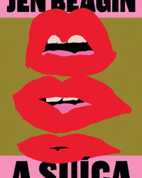 A Suíça – Uma sátira sobre trauma, sexualidade e obsessão