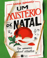Um mistério de Natal: Um romance policial interativo