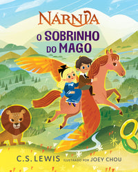 O sobrinho do mago – Livro infantil cartonado da clássica história da formação de Nárnia