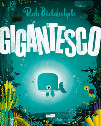Gigantesco – Uma história inspiradora sobre coragem, empatia e autoestima