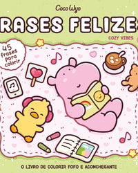 Frases felizes (Cozy Vibes) – Livro de colorir Coco Wyo com frases inspiradoras para colorir