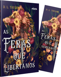 As feras que libertamos – A continuação da duologia sombria de “As feras que escondemos”