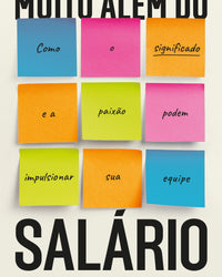 Muito além do salário