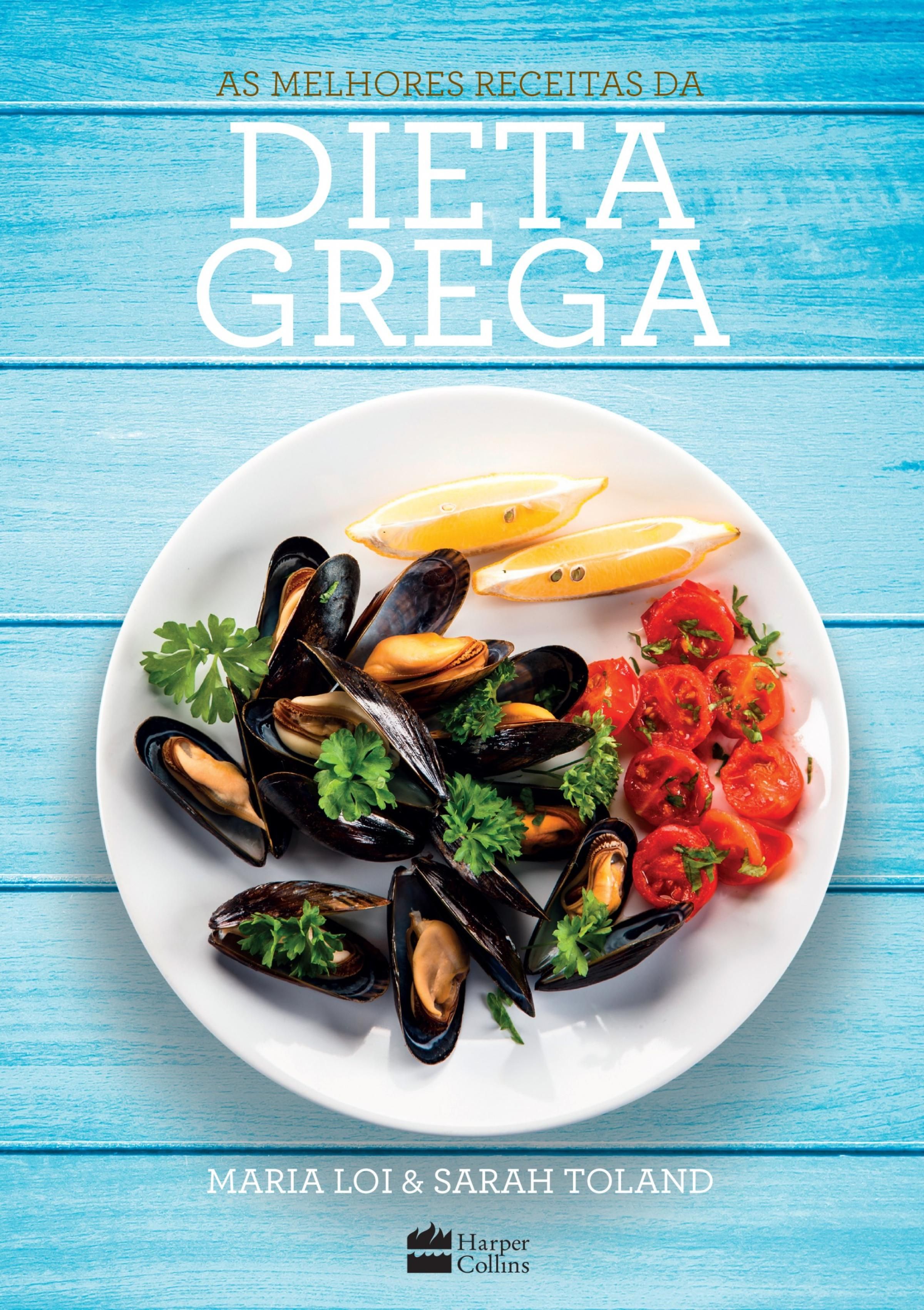 As Melhores Receitas Da Dieta Grega: reissue – HarperCollins Brasil