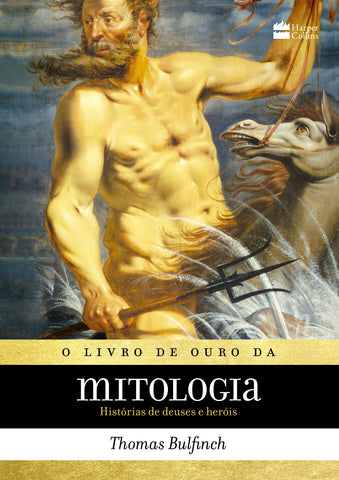 O Livro De Ouro Da Mitologia