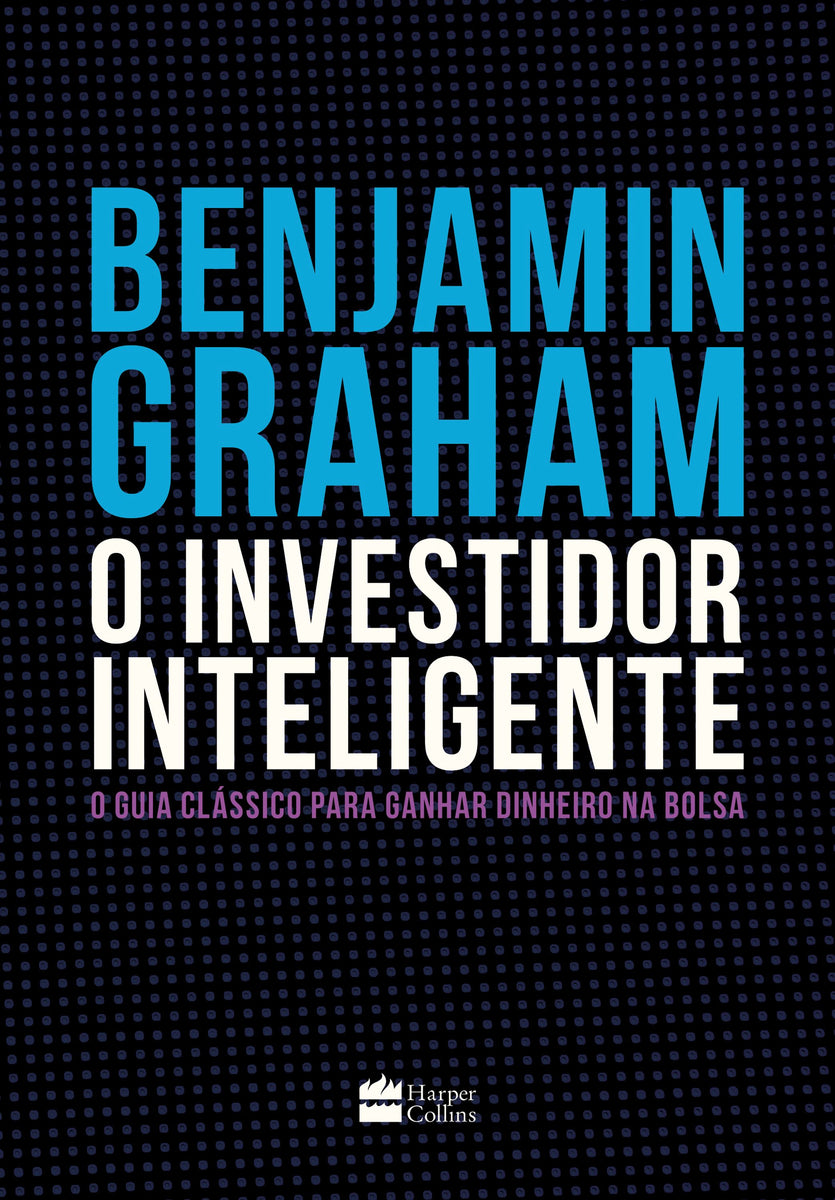 O Investidor Inteligente (Capa Flexivel) – HarperCollins Brasil